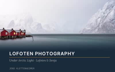 Lofoten Photography — Under Arctic Light · Lofoten & Senja: Mein neues Buch ist da